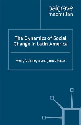 Petras / Veltmeyer |  The Dynamics of Social Change in Latin America | Buch |  Sack Fachmedien