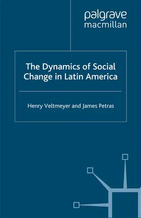 Veltmeyer / Petras |  The Dynamics of Social Change in Latin America | Buch |  Sack Fachmedien