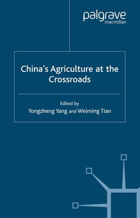 Yang / Tian | China's Agriculture at the Cross Roads | Buch | 978-1-349-41429-1 | sack.de