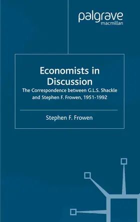 Frowen |  Economists in Discussion | Buch |  Sack Fachmedien