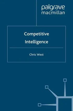 West |  Competitive Intelligence | Buch |  Sack Fachmedien