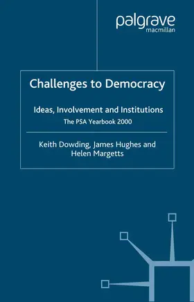 Dowding / Hughes / Margetts |  Challenges to Democracy | Buch |  Sack Fachmedien