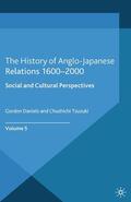 Tsuzuki / Daniels |  The History of Anglo-Japanese Relations 1600¿2000 | Buch |  Sack Fachmedien