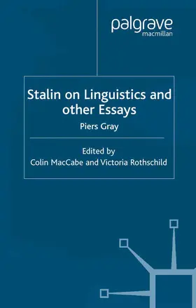 Gray / MacCabe / Rothschild |  Stalin on Linguistics and Other Essays | Buch |  Sack Fachmedien