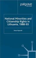 Popovski |  National Minorities and Citizenship Rights in Lithuania, 1988-93 | Buch |  Sack Fachmedien