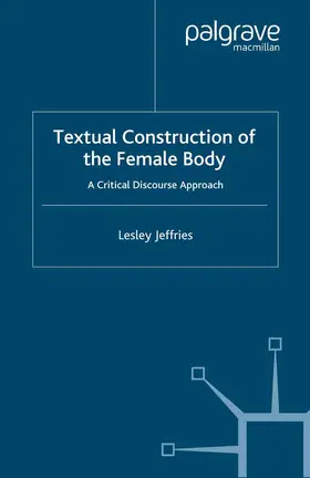 Jeffries | Textual Construction of the Female Body | Buch | 978-1-349-42306-4 | www.sack.de