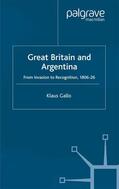 Gallo |  Great Britain and Argentina | Buch |  Sack Fachmedien