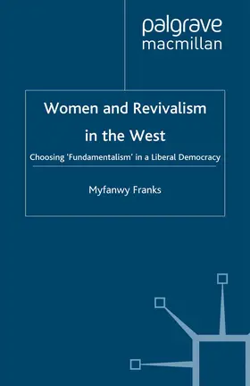 Franks |  Women and Revivalism in the West | Buch |  Sack Fachmedien