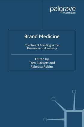 Robins / Blackett | Brand Medicine | Buch | 978-1-349-42588-4 | sack.de