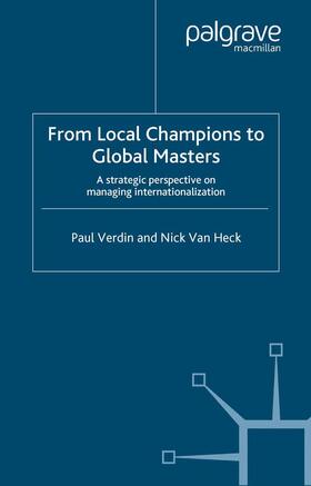 Verdin / Heck / Loparo | From Local Champions to Global Masters | Buch | 978-1-349-42659-1 | sack.de