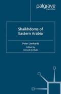 Lienhardt / Al-Shahi |  Shaikhdoms of Eastern Arabia | Buch |  Sack Fachmedien