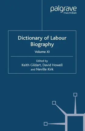 Gildart / Howell / Kirk |  Dictionary of Labour Biography | Buch |  Sack Fachmedien
