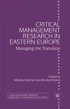 Kostera / Kelemen |  Critical Management Research in Eastern Europe | Buch |  Sack Fachmedien