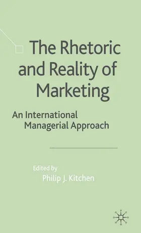 Kitchen |  The Rhetoric and Reality of Marketing | Buch |  Sack Fachmedien
