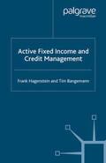Hagenstein / Bangemann |  Active Fixed Income and Credit Management | Buch |  Sack Fachmedien