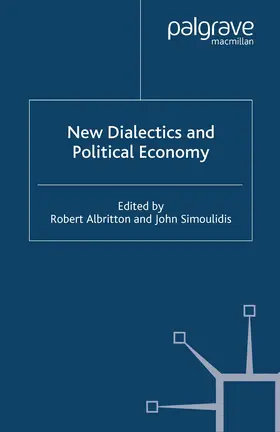 Albritton / Simoulidis |  New Dialectics and Political Economy | Buch |  Sack Fachmedien