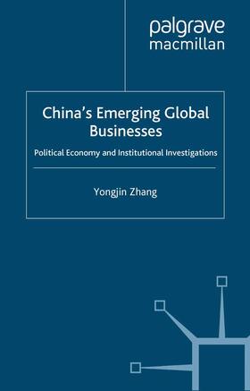 Zhang | China¿s Emerging Global Businesses | Buch | 978-1-349-43333-9 | sack.de