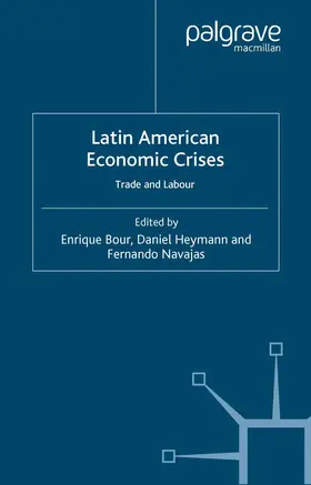 Bour / Heymann / Navajas |  Latin American Economic Crises | Buch |  Sack Fachmedien