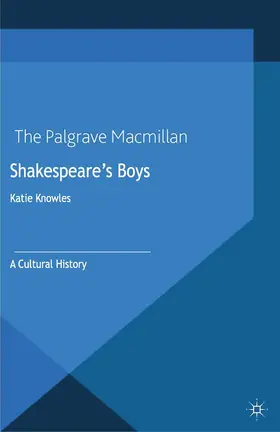 Knowles | Shakespeare's Boys | Buch | 978-1-349-43472-5 | www.sack.de