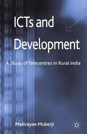 Mukerji |  ICTs and Development | Buch |  Sack Fachmedien