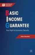 Sheahen |  Basic Income Guarantee | Buch |  Sack Fachmedien