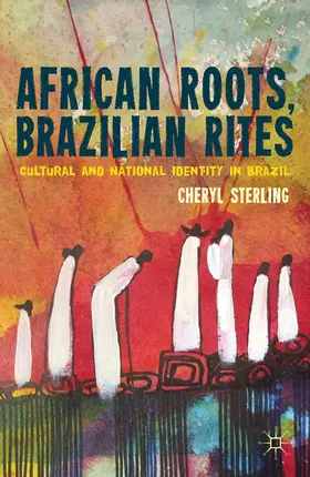 Sterling |  African Roots, Brazilian Rites | Buch |  Sack Fachmedien