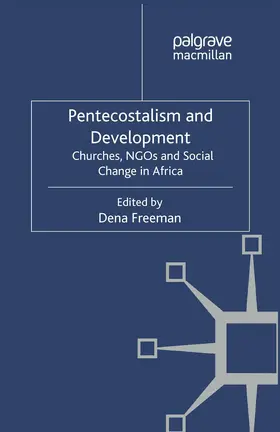 Freeman |  Pentecostalism and Development | Buch |  Sack Fachmedien