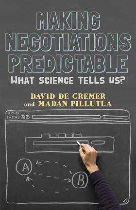 Pillutla / De Cremer | Making Negotiations Predictable | Buch | 978-1-349-43865-5 | sack.de