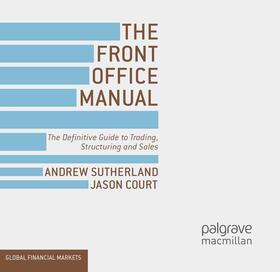 Court / Sutherland |  The Front Office Manual | Buch |  Sack Fachmedien