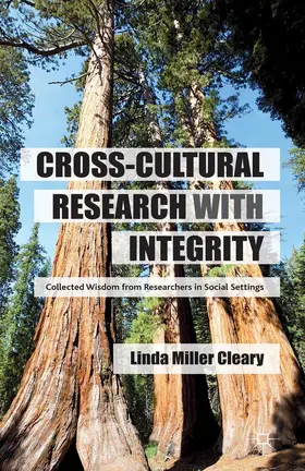 Miller Cleary |  Cross-Cultural Research with Integrity | Buch |  Sack Fachmedien