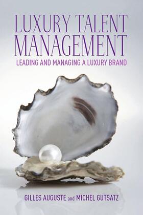 Gutsatz / Auguste |  Luxury Talent Management | Buch |  Sack Fachmedien
