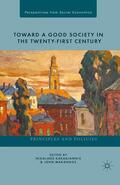 Marangos / Karagiannis |  Toward a Good Society in the Twenty-First Century | Buch |  Sack Fachmedien