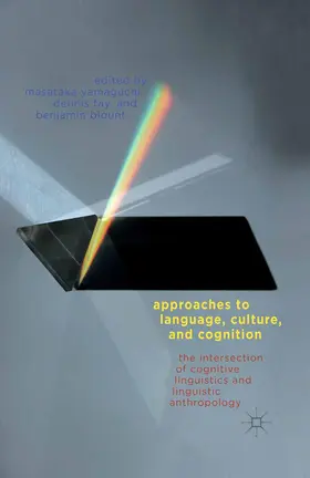 Yamaguchi / Tay / Blount |  Approaches to Language, Culture, and Cognition | Buch |  Sack Fachmedien