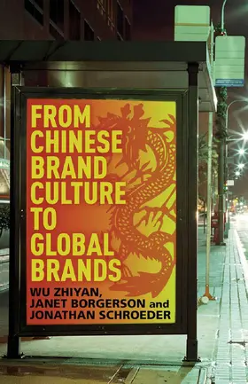 Zhiyan / Schroeder / Borgerson |  From Chinese Brand Culture to Global Brands | Buch |  Sack Fachmedien