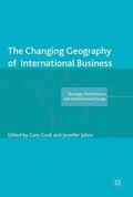 Johns / Cook |  The Changing Geography of International Business | Buch |  Sack Fachmedien