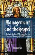 Dyck |  Management and the Gospel | Buch |  Sack Fachmedien