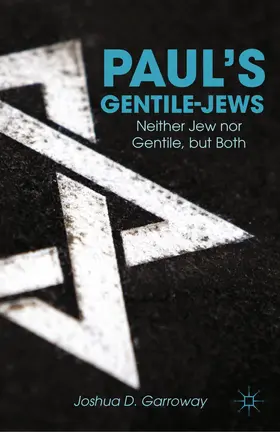 Garroway |  Paul's Gentile-Jews | Buch |  Sack Fachmedien