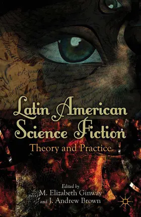 Brown / Ginway |  Latin American Science Fiction | Buch |  Sack Fachmedien