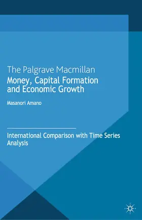 Amano |  Money, Capital Formation and Economic Growth | Buch |  Sack Fachmedien