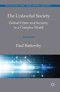 Battersby |  The Unlawful Society | Buch |  Sack Fachmedien