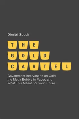 Speck |  The Gold Cartel | Buch |  Sack Fachmedien