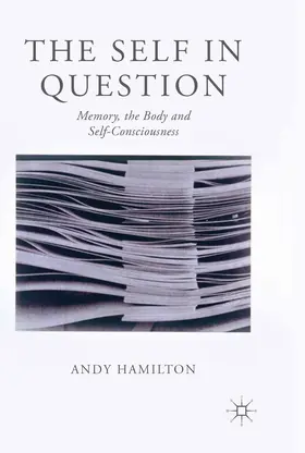 Hamilton |  The Self in Question | Buch |  Sack Fachmedien