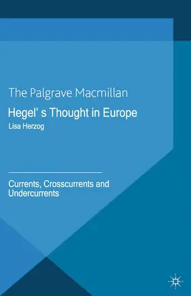 Herzog |  Hegel's Thought in Europe | Buch |  Sack Fachmedien
