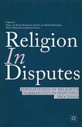 Benda-Beckmann / Turner / Loparo |  Religion in Disputes | Buch |  Sack Fachmedien