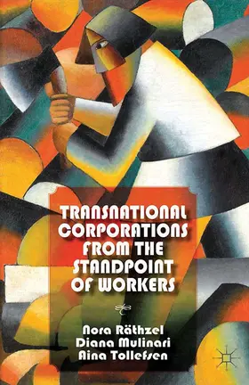 Räthzel / Tollefsen / Mulinari |  Transnational Corporations from the Standpoint of Workers | Buch |  Sack Fachmedien
