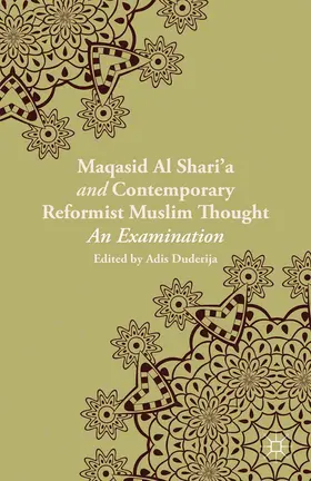 Duderija |  Maqasid al-Shari'a and Contemporary Reformist Muslim Thought | Buch |  Sack Fachmedien