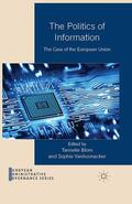 Vanhoonacker / Blom |  The Politics of Information | Buch |  Sack Fachmedien