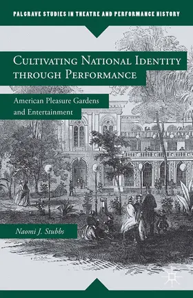 Stubbs | Cultivating National Identity through Performance | Buch | 978-1-349-46002-1 | sack.de