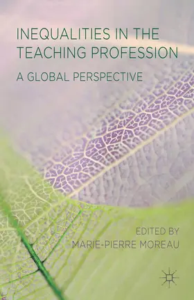 Moreau | Inequalities in the Teaching Profession | Buch | 978-1-349-46041-0 | www.sack.de