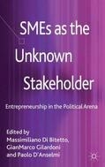 Di Bitetto / Gilardoni / D'Anselmi |  SMEs as the Unknown Stakeholder | Buch |  Sack Fachmedien